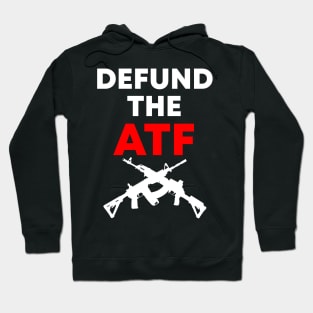 Defund the ATF Light Design Hoodie